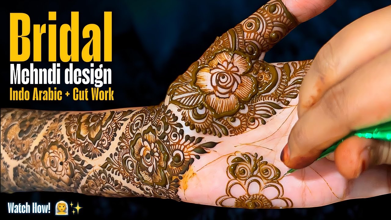 Beautiful Bridal Cutwork Mehndi Design | Indo Arabic Mehndi Design | Full hand cutwork mehndi design