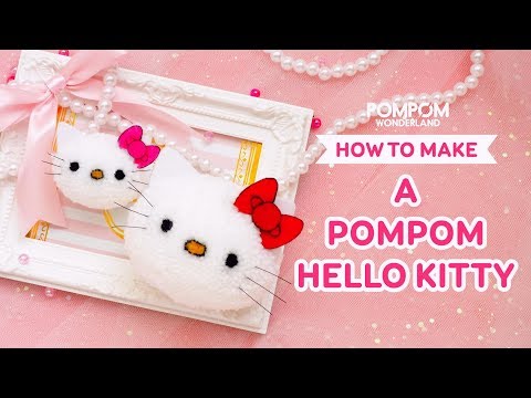 DIY Tutorial - How to Make a Pompom Hello Kitty - ポンポンの作り方 - Hướng dẫn làm pompom Hello Kitty