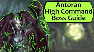 Antoran High Command Guide - Heroic Antoran High Command/Normal Antorus Guide
