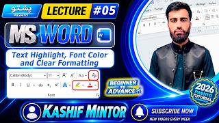 Full MS Word in Pashto | Class 05: Text Highlighte, Font Color and Clear formating | Complete Course 2026 Guide