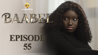 Série - Baabel - Saison 1 - Episode 55