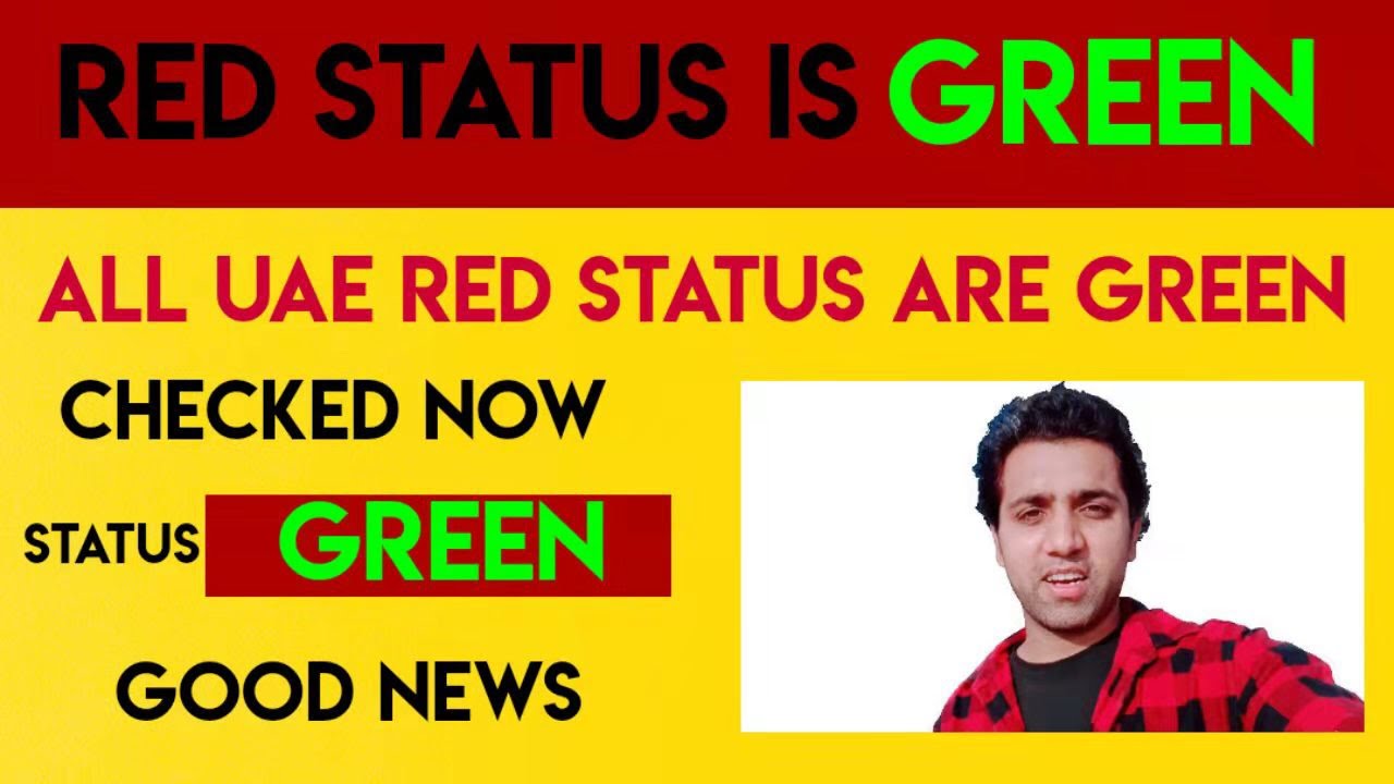 Red Status Turned GREEN || UAE Valid Visa Green Now || ICA