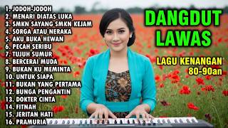 JODOH-JODOH - FULL ALBUM LAGU DANGDUT NOSTALGIA DANGDUT LAWAS 80 90an TERINGAT KENANGAN INDAH