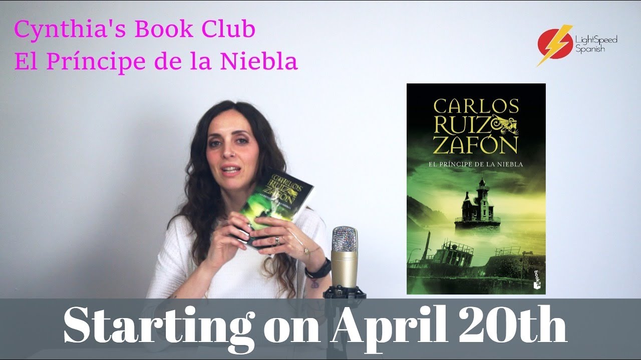Cynthia's Spanish Book Club! Starting 20th April  LightSpeed Spanish