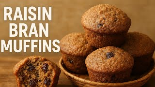Old-Fashioned Bran Muffins | Simple & Healthy Breakfast