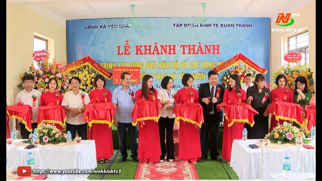 Khánh thành khu nhà hiệu bộ và công trình phụ trợ Trường THCS Yên Nhân - youtube