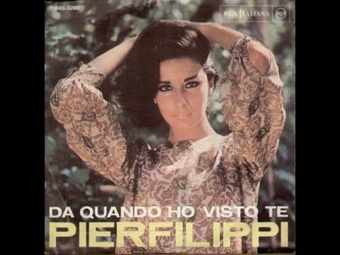 Pierfilippi — Da Quando Ho Visto Te - Pierfilippi
