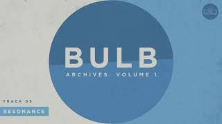 Bulb - Resonance