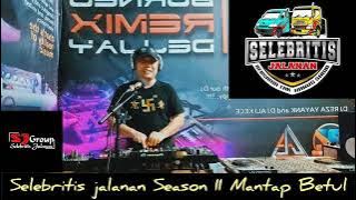 Reza yayank Selebritis jalanan  Season II