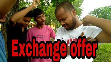 Exchange offer || Assamese funny video || SK Films 2018 ||