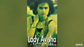 Lady Avisha Ku Ingin Tau Album