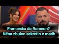 Franceska do romeon nna zbulon sekretin e madh