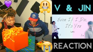 BTS V & Jin - Even If I Die It's You LYRICS - KITO ABASHI REACTION