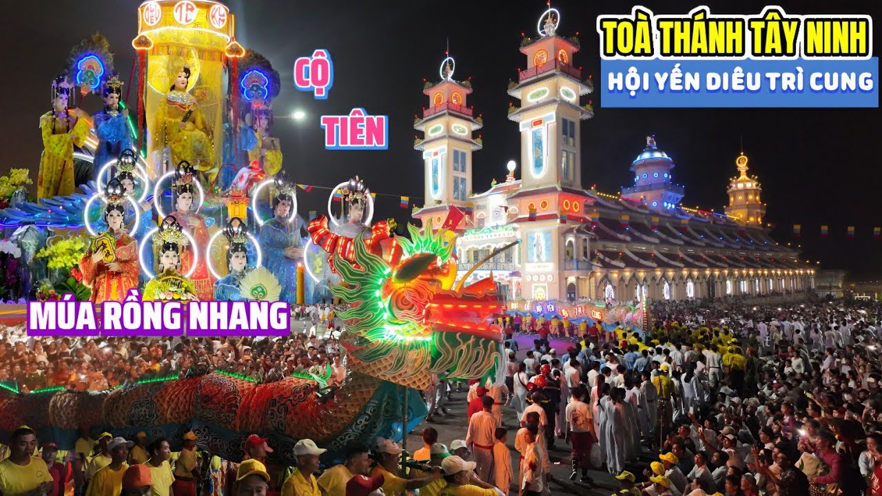 Rằm tháng 8 về Tòa Thánh Tây Ninh chiêm bái cộ Phật Mẫu và xem diễu hành múa Rồng Nhang độc nhất VN