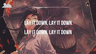[Lyrics+Vietsub] Steelix - Lay it down