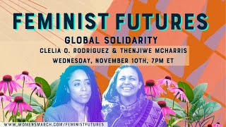 Feminist Futures: Global Solidarity