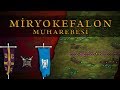 Miryokefalon Muharebesi (1176) / II. Kılıç Arslan