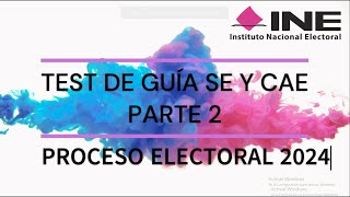 Test De Guía Se Y Cae 2024 Parte 2