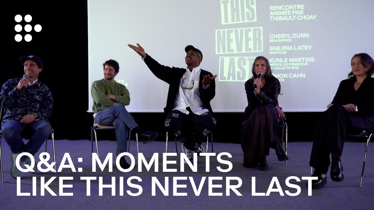 MOMENTS LIKE THIS NEVER LAST | In Conversation with Cheryl Dunn | MUBI
