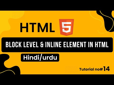 HTML Block Level & Inline Element | HTML Tutorial in Hindi / Urdu | Complete HTML Course