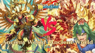 Buddyfight:Ancient World(ดูเอลซีเกอร์)vsAncient World(อากิโตะ)