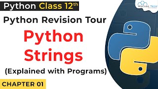 Strings in Python Practically | String Programs in Python Class 12 | Python for Class 12 #14