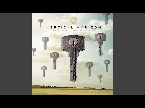 Song for Someone - Vertical Horizon