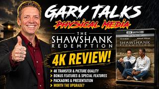 Gary Talks Physical  Media: The Shawshank Redemption 4K