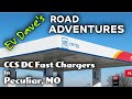 EV Dave&#39;s  Road Adventures - CCS DC Fast Chargers in Peculiar, MO