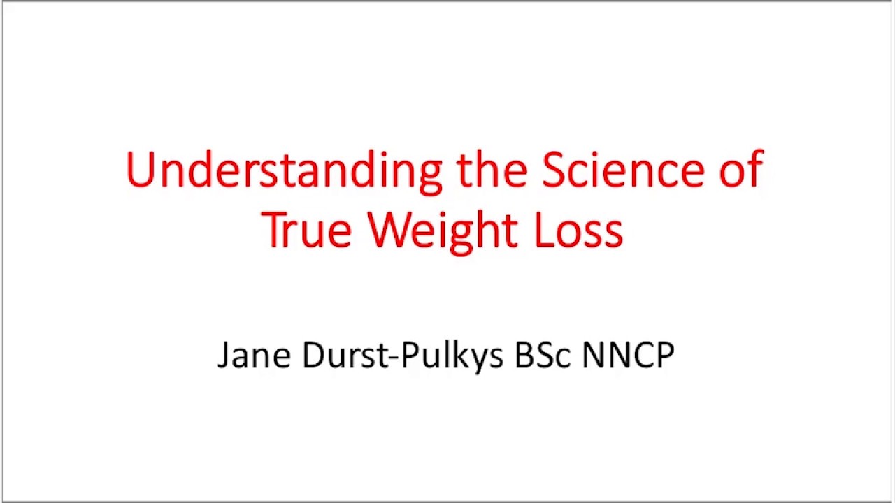 Understanding the Science of True Weight Loss YouTube