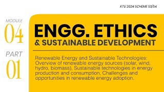 Part 1 - M4 | Engineering Ethics &amp; Sustainable Development | KTU S3/S4 2024 Scheme | All Branches