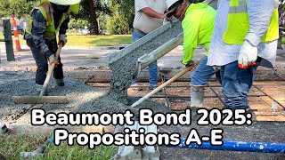 Beaumont Bond 2025 Propositions A-E City Of Beaumont, Texas