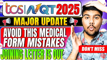 🚨TCS Medical Form Filling Guide | Joining Process Begins