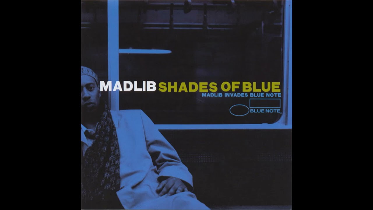 Madlib - Shades of Blue (Full Album)
