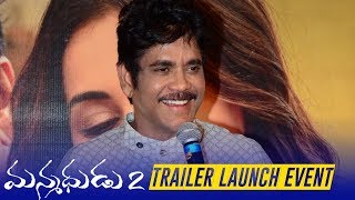 Nagarjuna Speech At Manmadhudu 2 Trailer Launch Tfpc