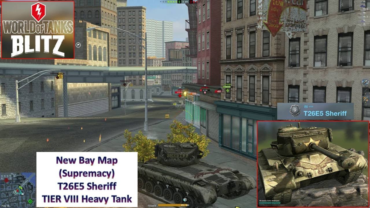 [*/\*] World of Tanks Blitz - New Bay Map (Supremacy) - Play with Sheriff TIER VIII Heavy Tank