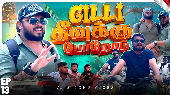 அவுளோ பயம் உயிர்மேல  😱 | Bali Ep- 13 | Vj Siddhu Vlogs