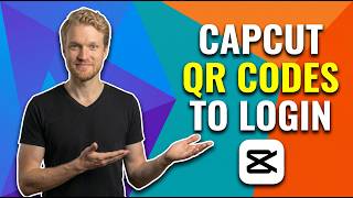How To Use CapCut QR Codes To Login (Easy Guide)