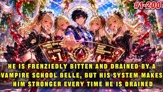 🔥He Was Frenziedly Drained by a Vampire School Belle, but His System Made Him Stronger Every Time 27 1 Embedding Graphics Intermediate