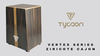 Vertex Series Ziricote Cajon - Demonstration by Kalani Das, Tycoon Artist