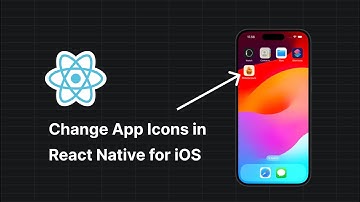 How to Change App Icons in React Native for iOS Devices