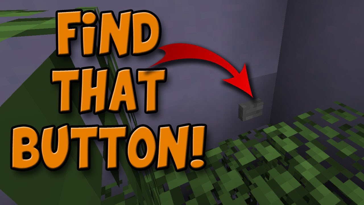 Minecraft Find That Button YouTube