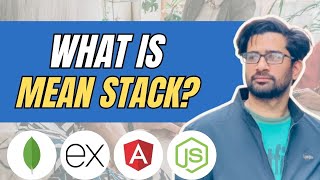 What is MEAN Stack Development?