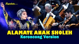 ALAMATE ANAK SHOLEH - Kaping Telu Asih Ing Bocah Cilik-cilik || Keroncong Version Cover
