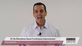 25. Be Relentless About Continuous Improvement
