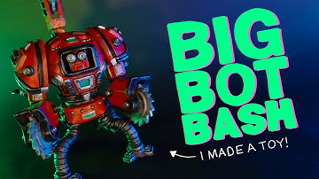 BIG BOT BASH 2: TWO BOTS, ONE BASH! #BIGBOTBASH @BillMakingStuff