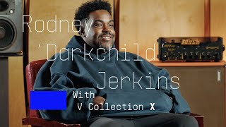 Rodney 'Darkchild' Jerkins | Hit-maker, master producer with V Collection X