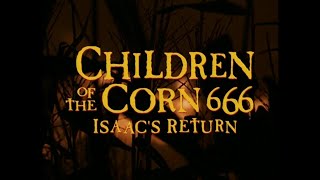 Children of the Corn 666: Isaac's Return (1999) Trailer