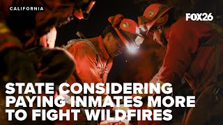 California Assembly considers bill to raise inmate firefighter pay to $19 an hour