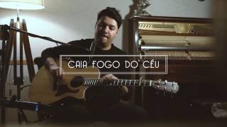 Video thumbnail of "Caia fogo do céu // Fernandinho // Cover - Jimmy Oliveira"